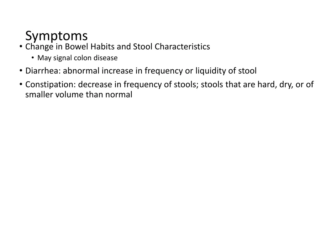 symptoms change in bowel habits and stool