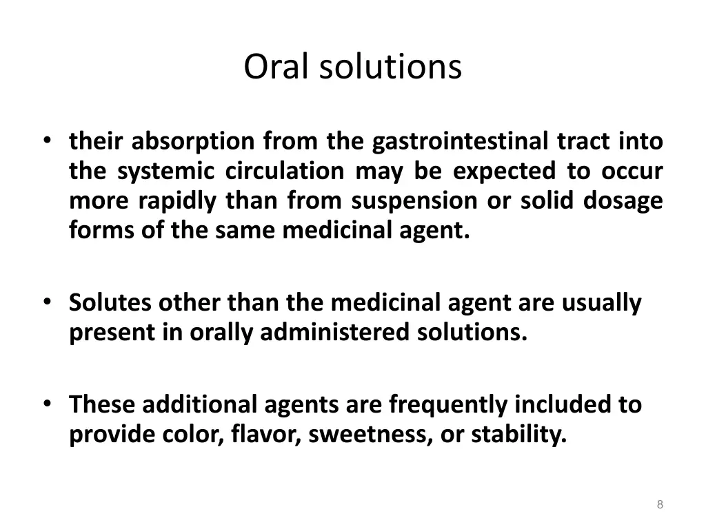 oral solutions