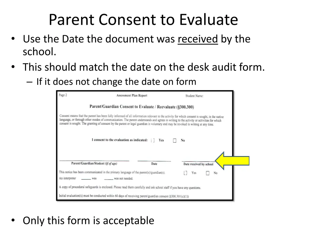 parent consent to evaluate use the date