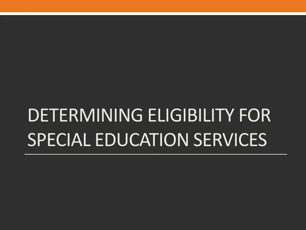 determining eligibility for special education