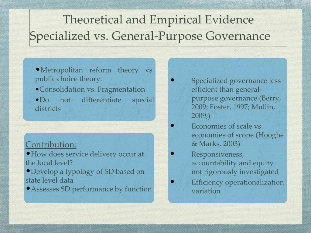 theoretical and empirical evidence specialized