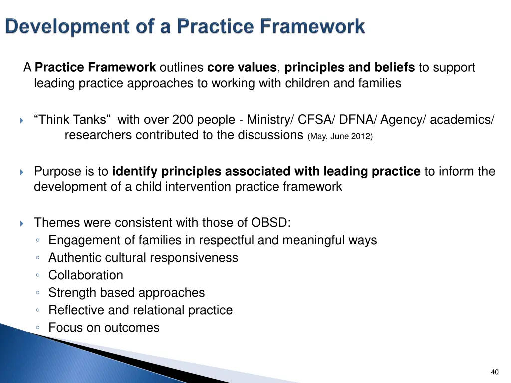 a practice framework outlines core values