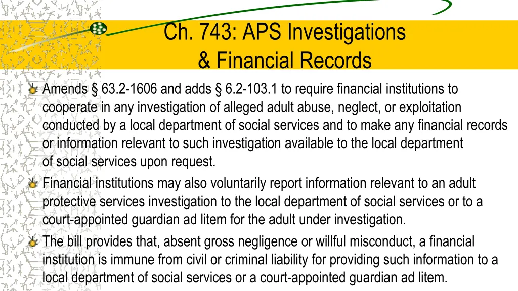 ch 743 aps investigations financial records