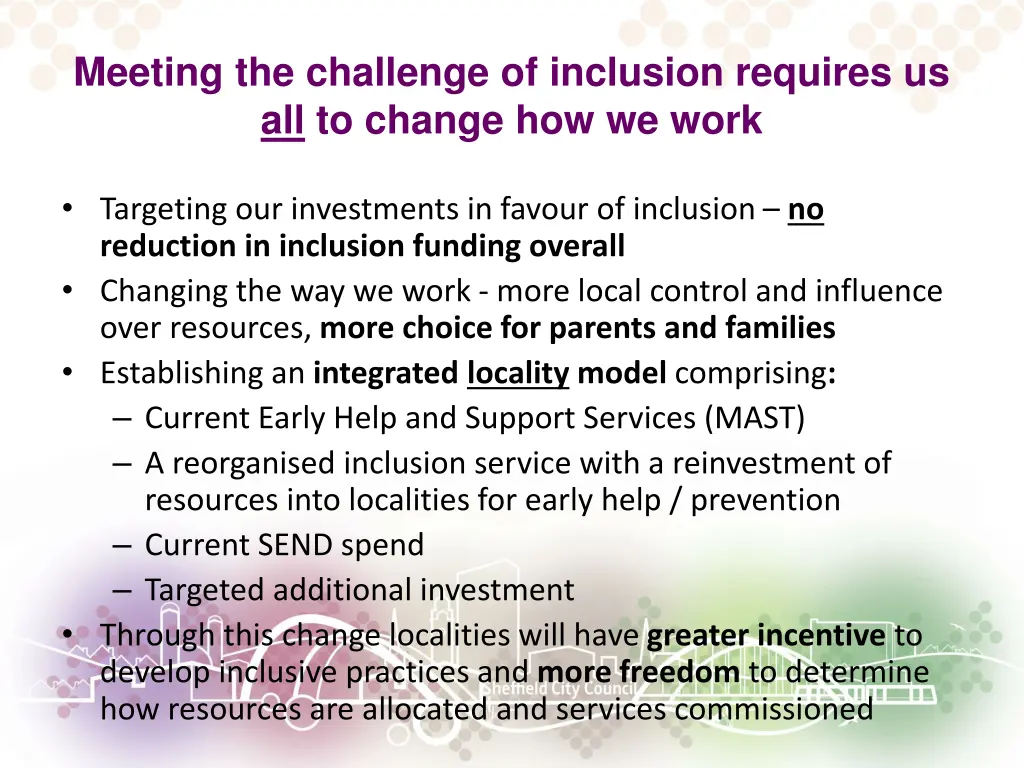 meeting the challenge of inclusion requires