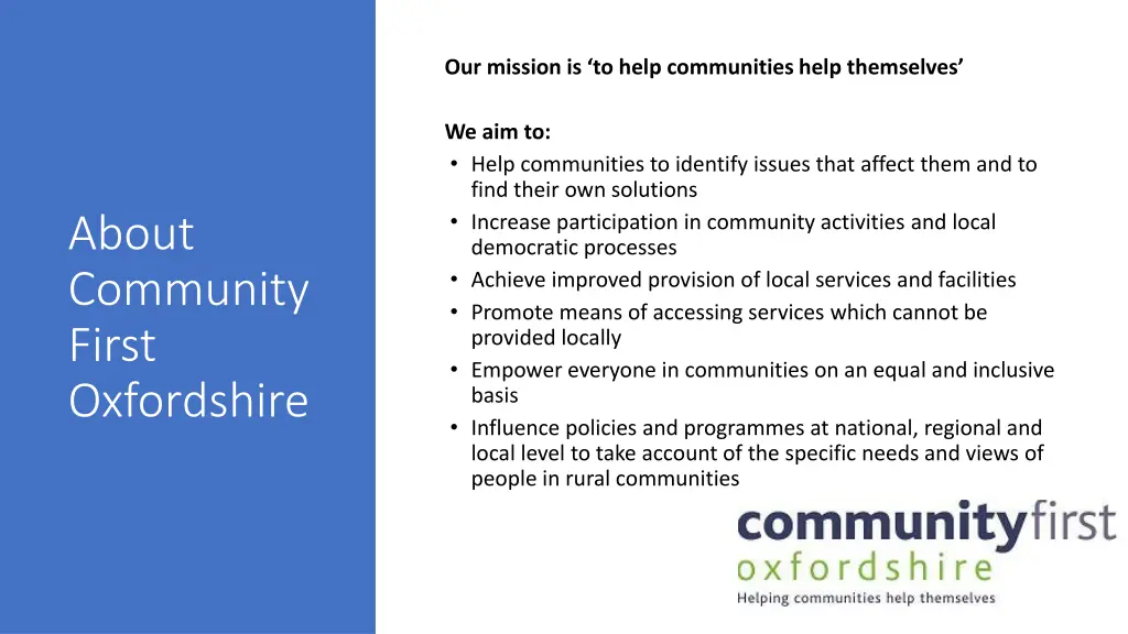 our mission is to help communities help themselves