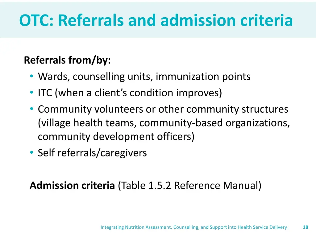 otc referrals and admission criteria