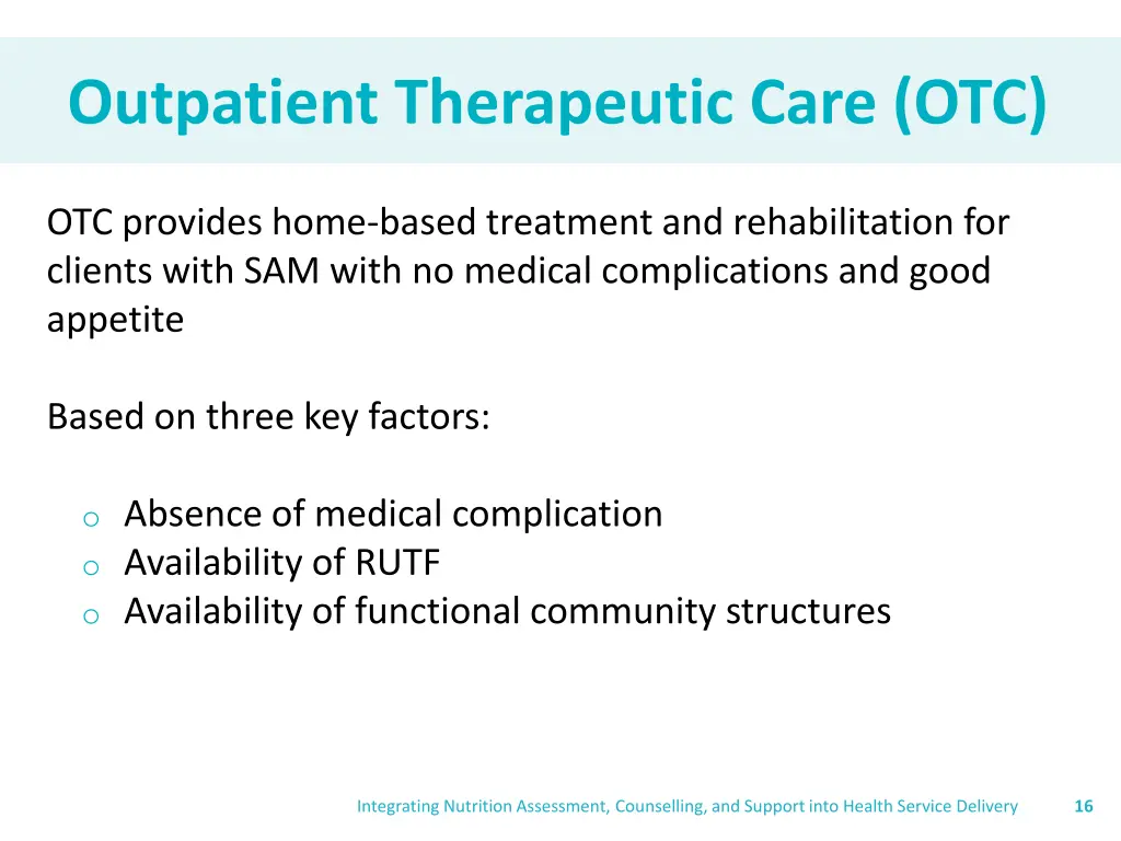 outpatient therapeutic care otc