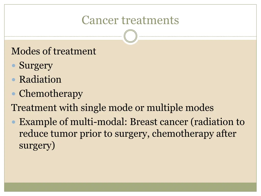 cancer treatments