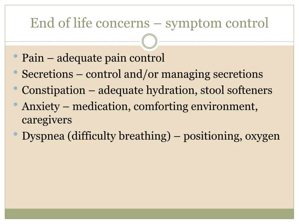 end of life concerns symptom control