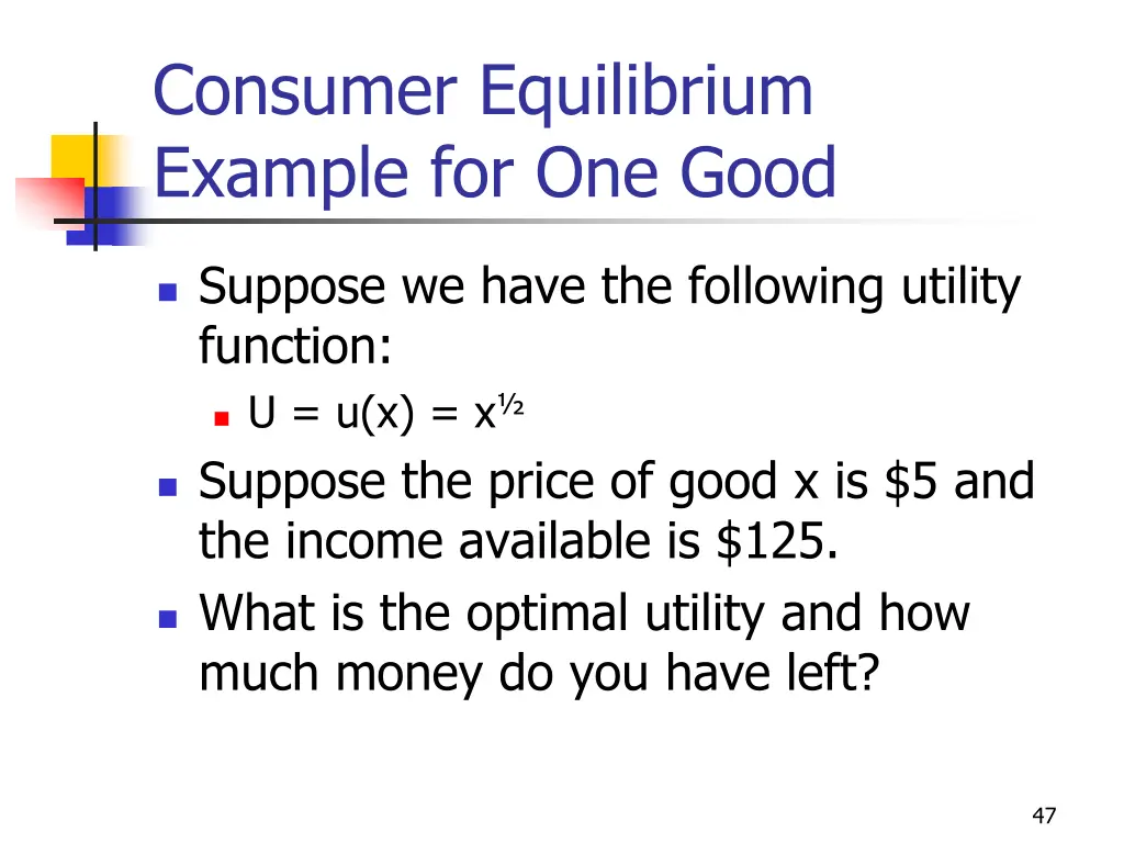 consumer equilibrium example for one good