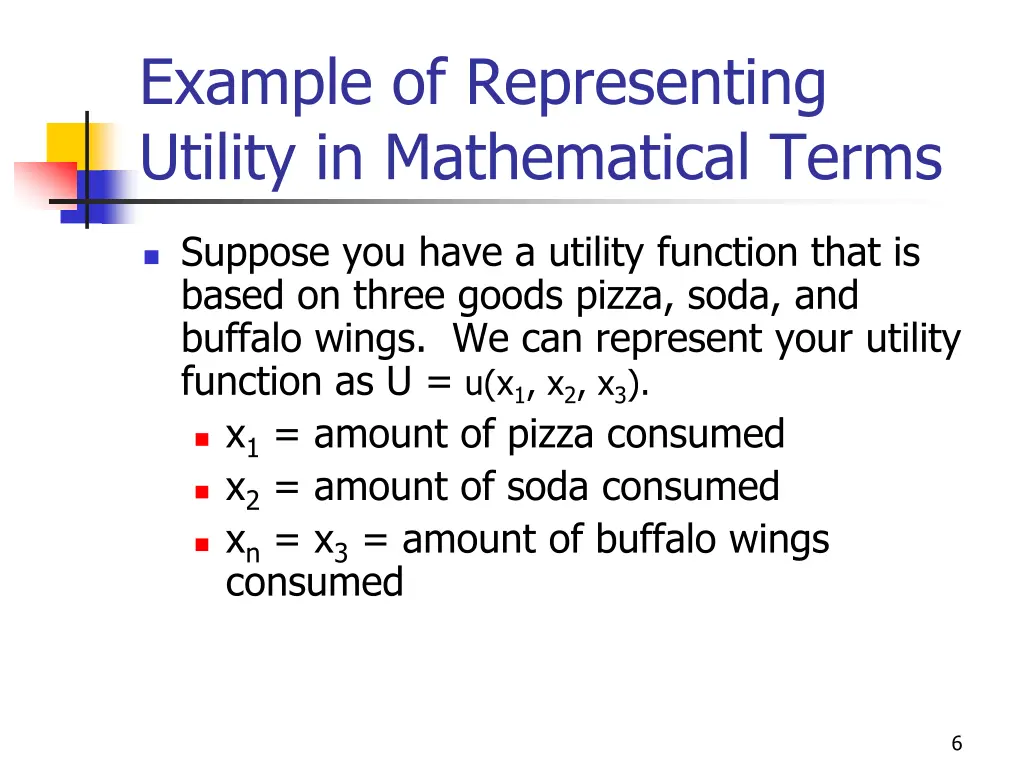 example of representing utility in mathematical