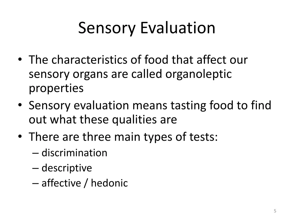 sensory evaluation