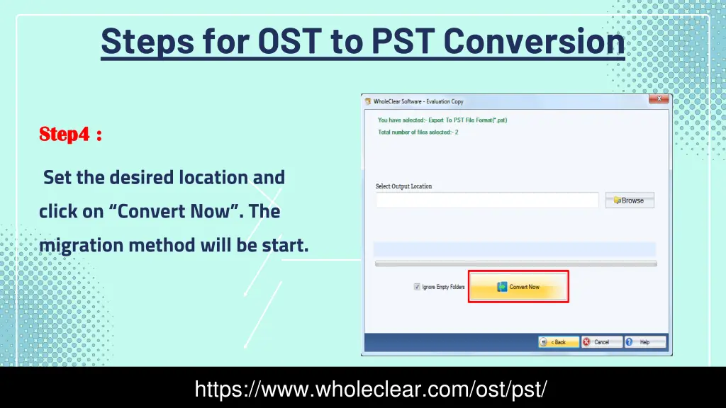 steps for ost to pst conversion 3