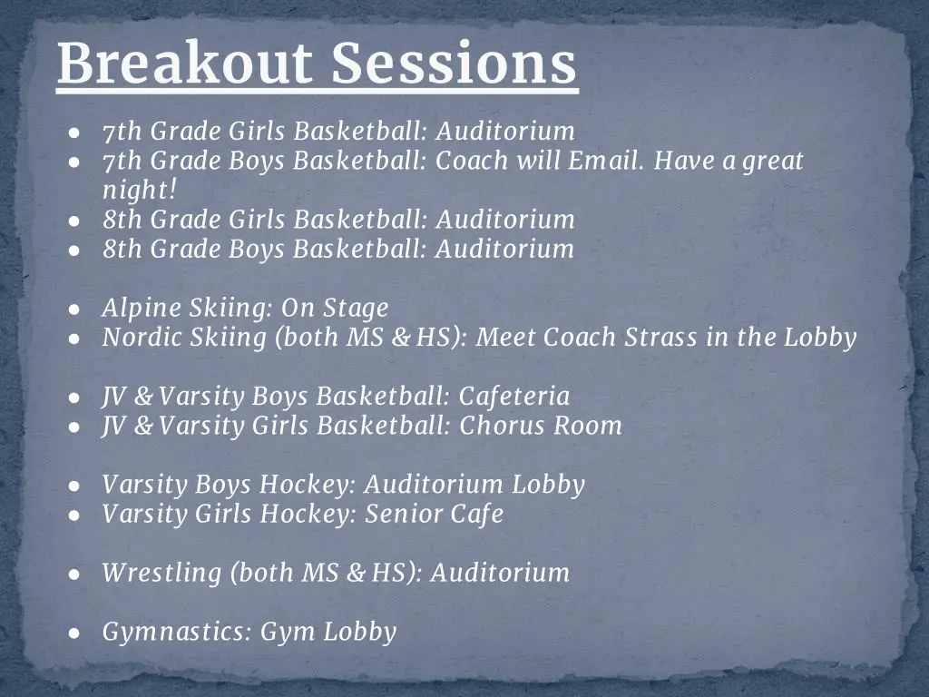 breakout sessions