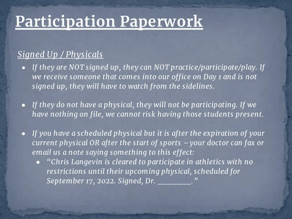 participation paperwork