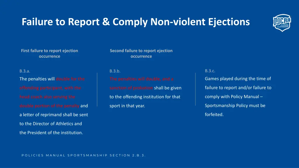 failure to report comply non violent ejections