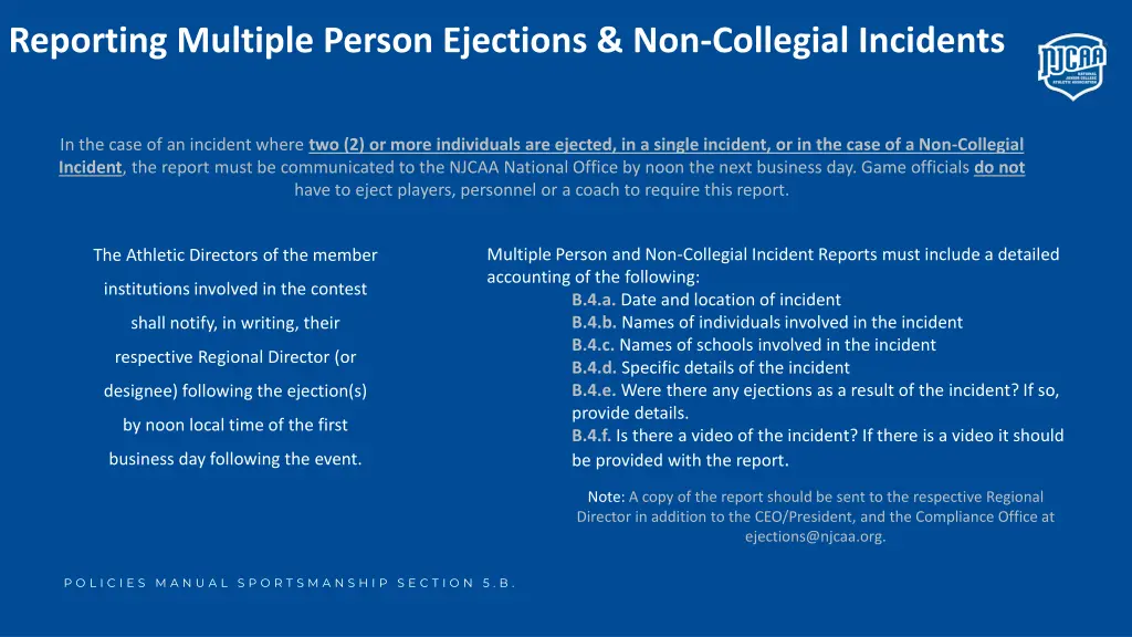 reporting multiple person ejections non collegial