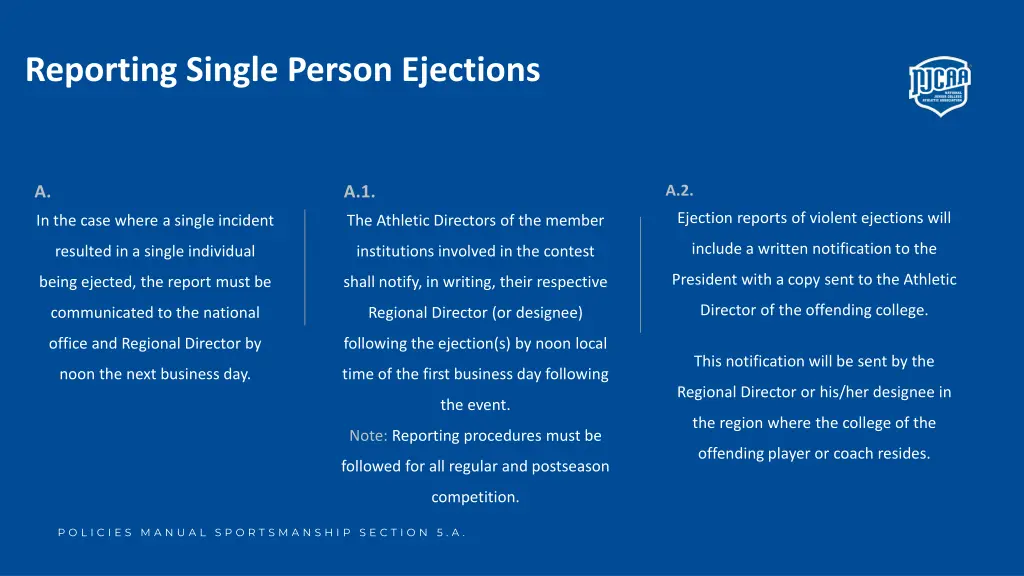 reporting single person ejections