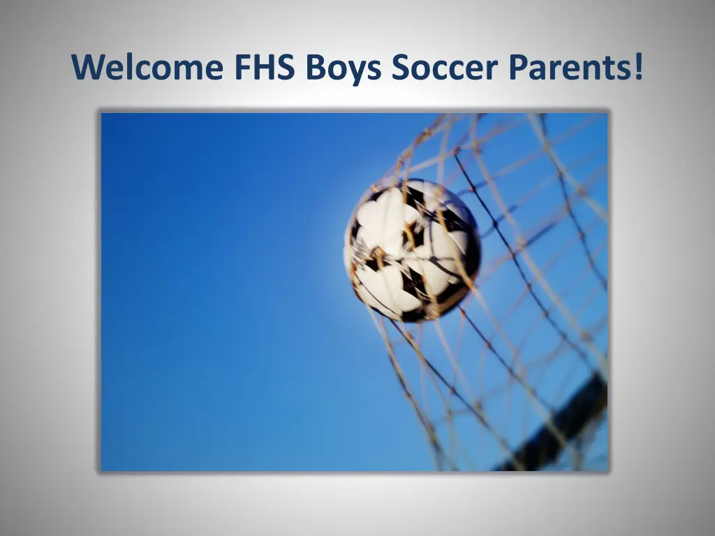 welcome fhs boys soccer parents