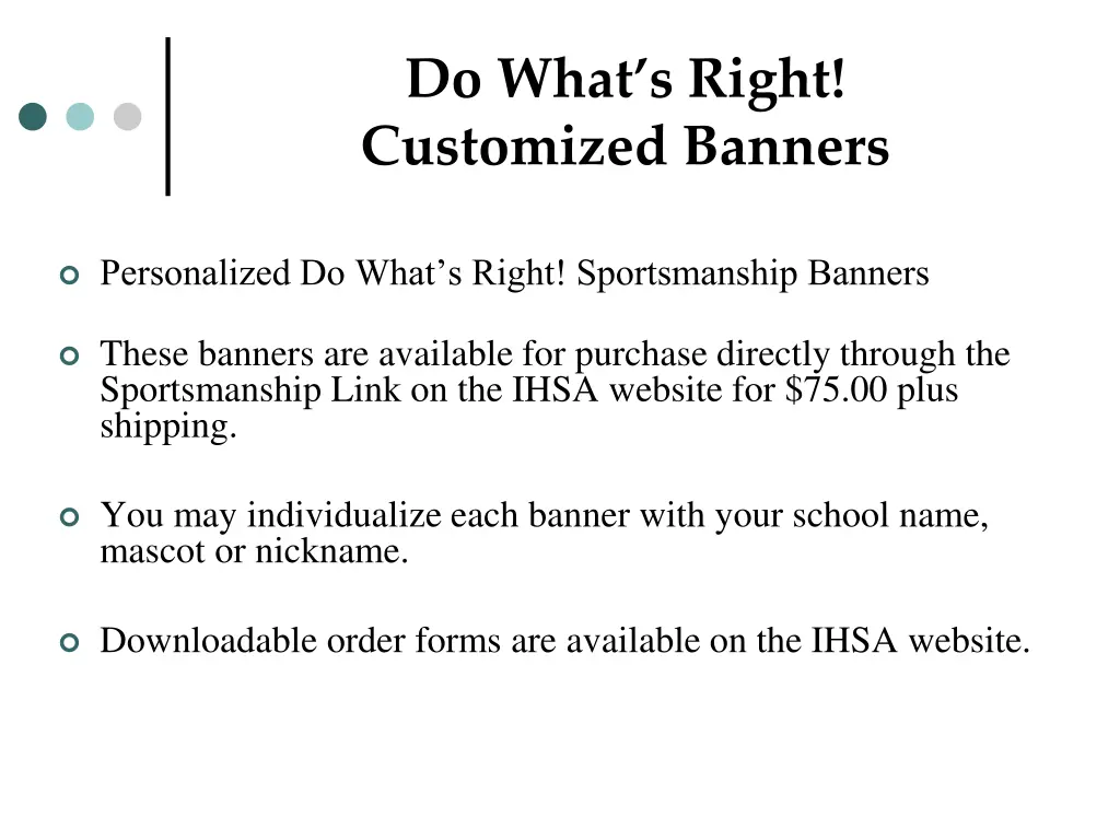 do what s right customized banners