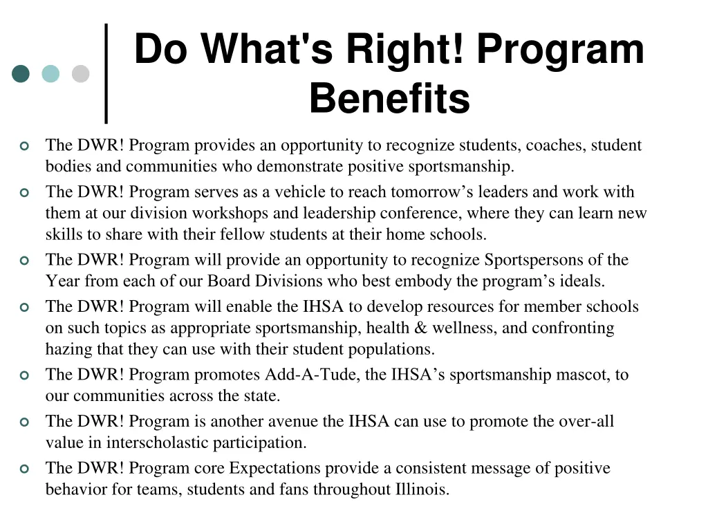 do what s right program benefits