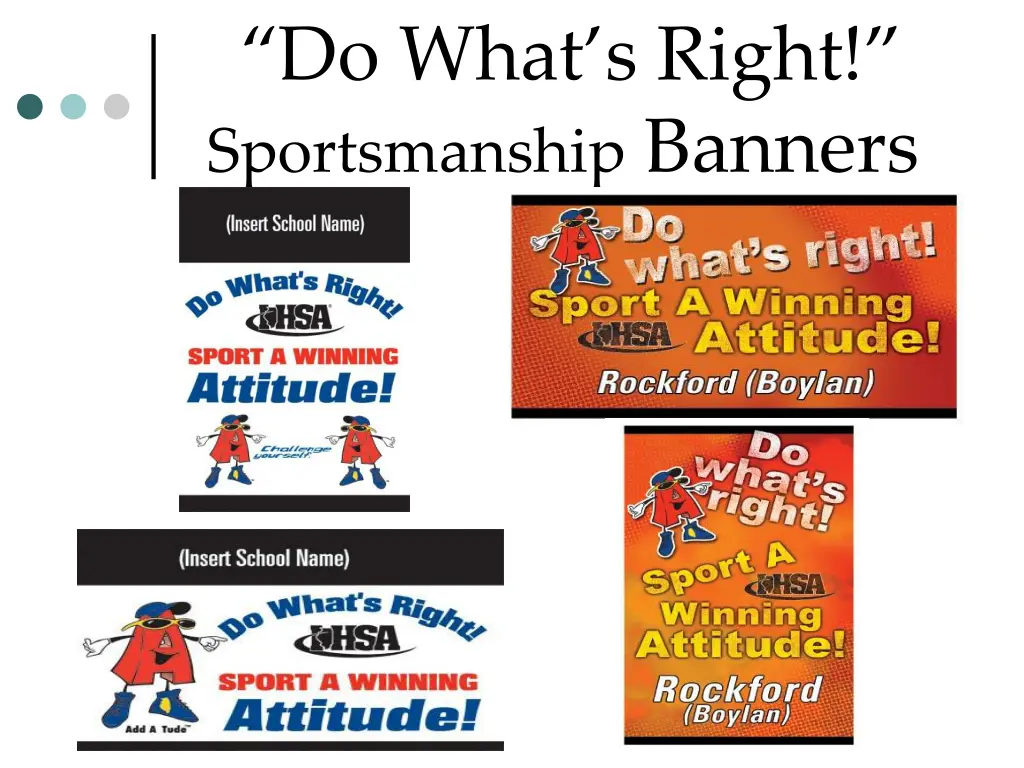 do what s right sportsmanship banners