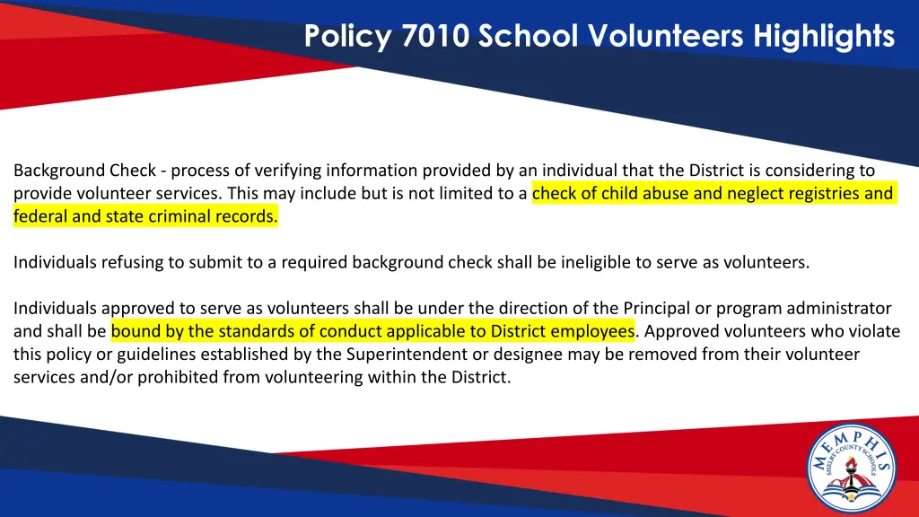 policy 7010 school volunteers highlights