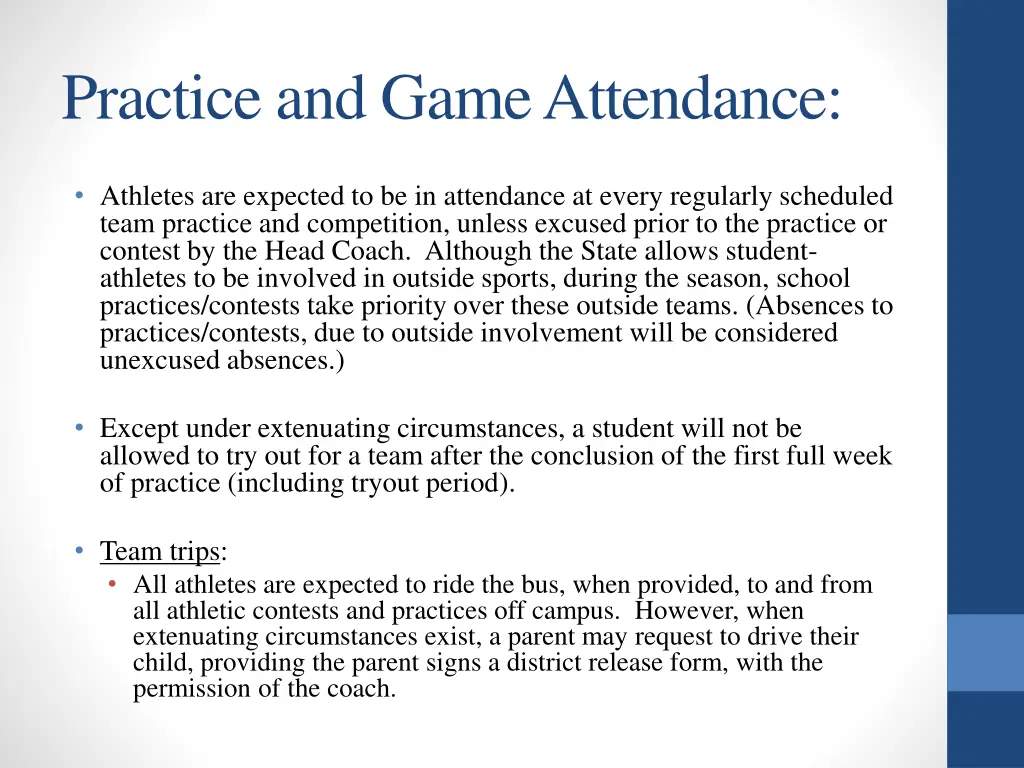 practice and game attendance