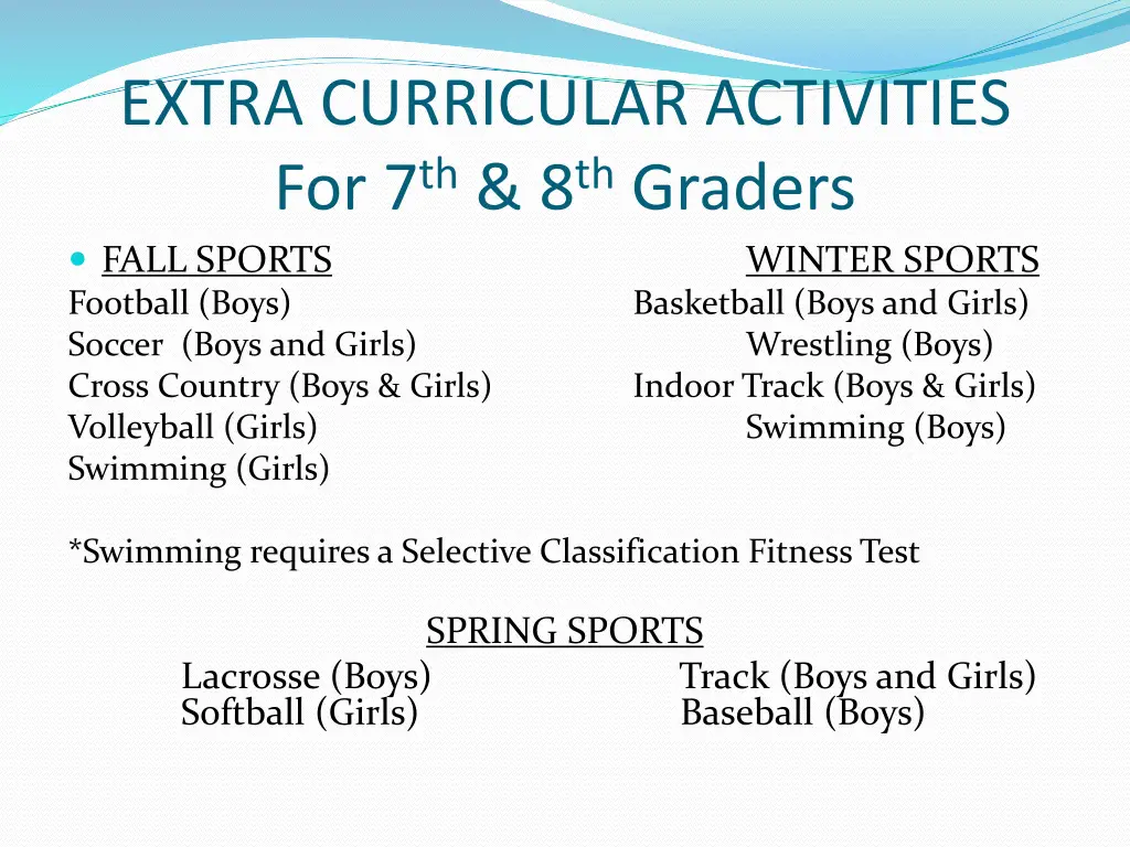 extra curricular activities for 7 th 8 th graders