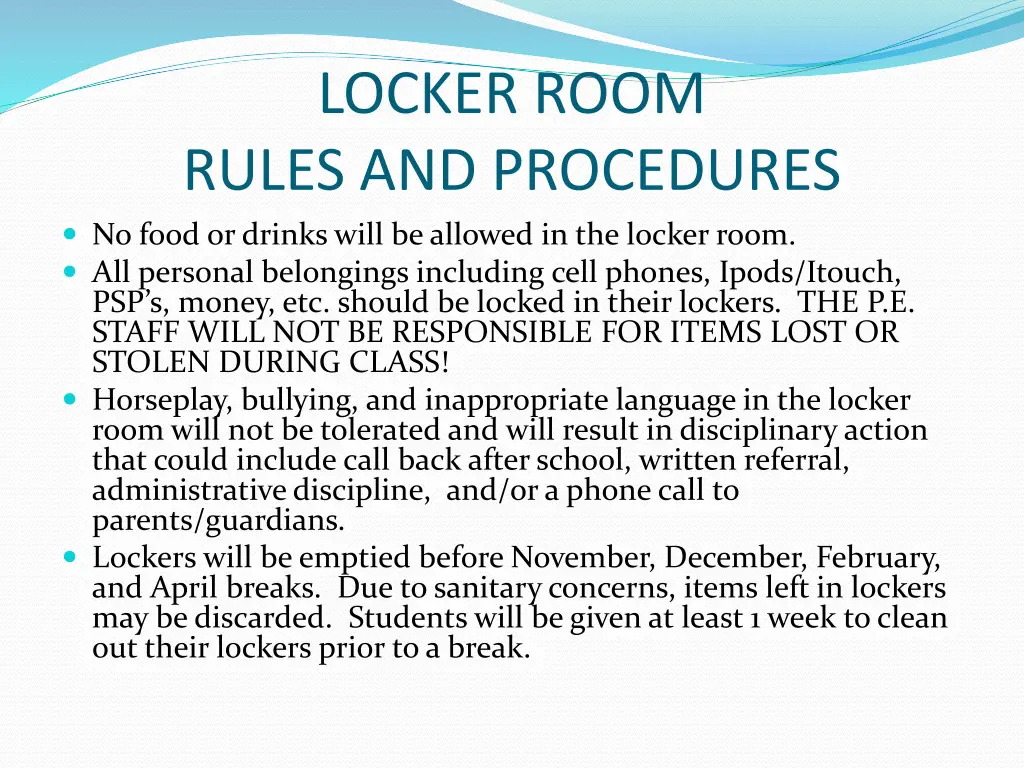 locker room rules and procedures no food