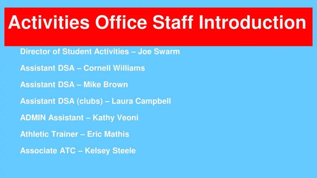 activities office staff introduction