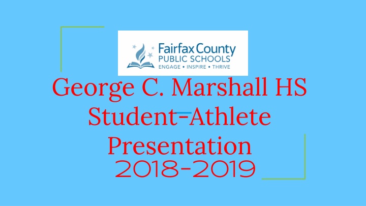 george c marshall hs student athlete presentation