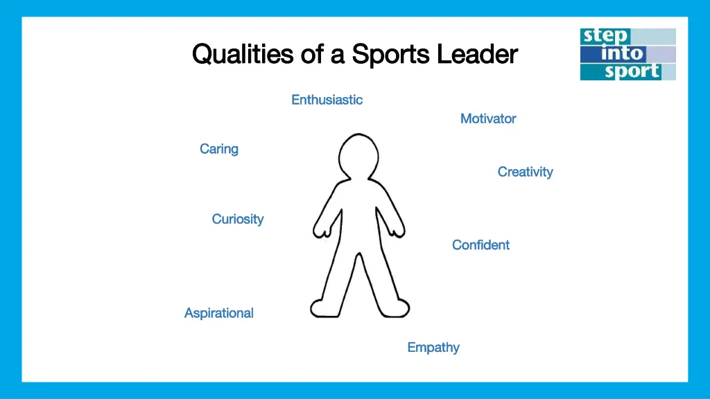 qualities of a sports leader qualities