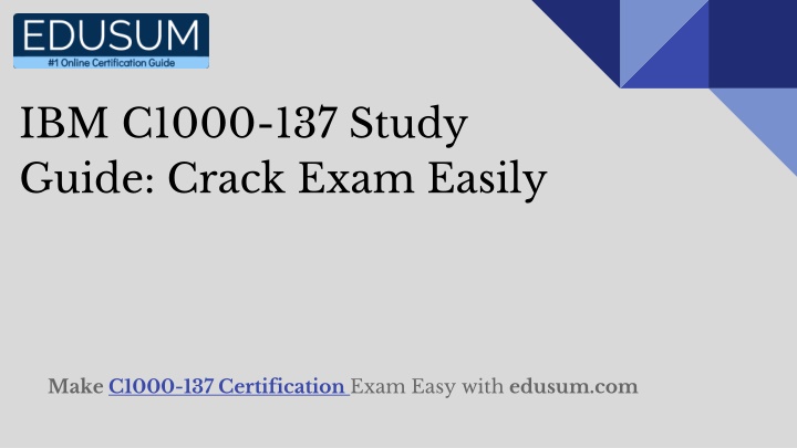 ibm c1000 137 study guide crack exam easily