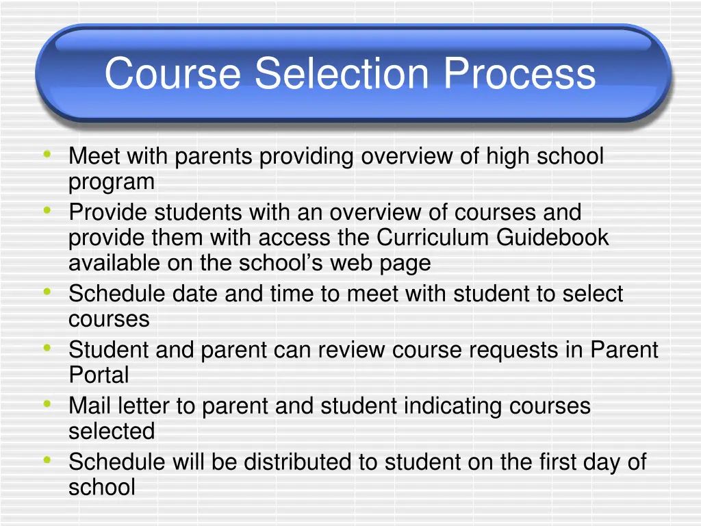 course selection process