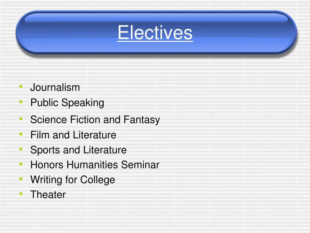 electives