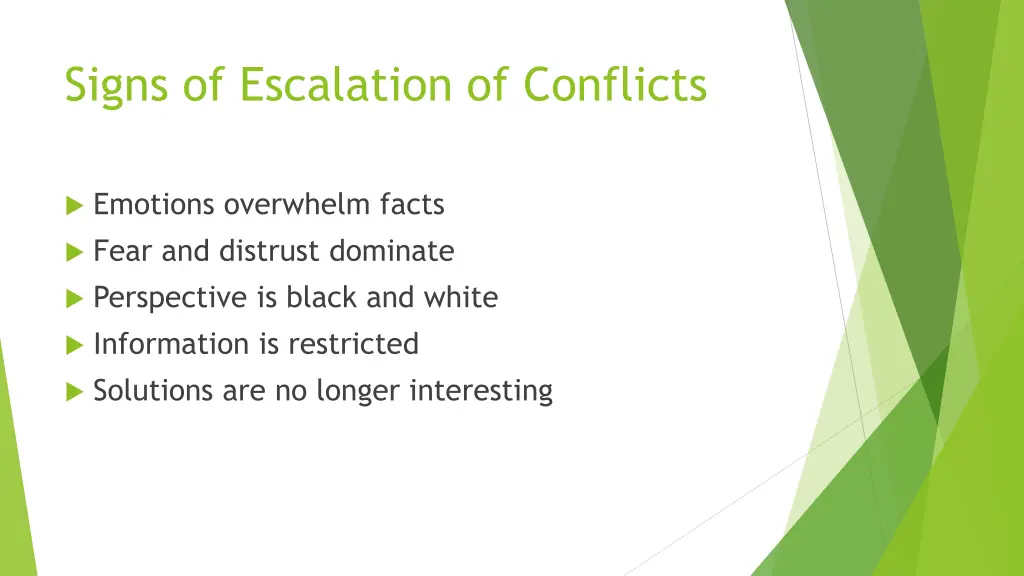 signs of escalation of conflicts