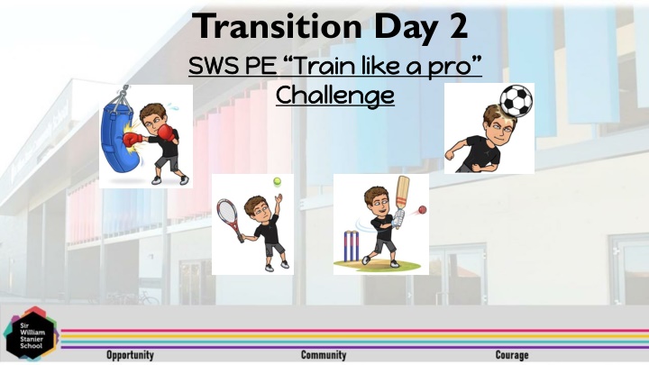 transition day 2 sws pe train like