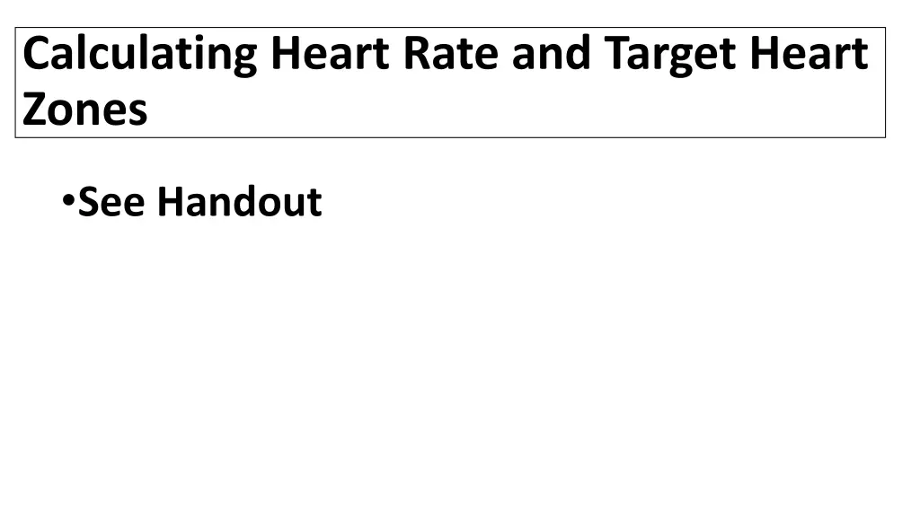 calculating heart rate and target heart zones