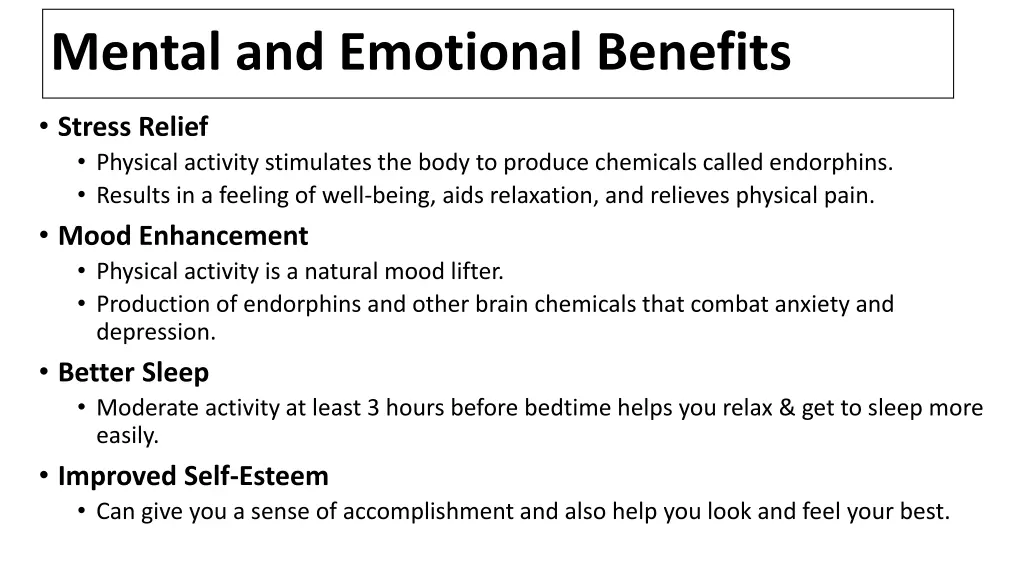 mental and emotional benefits