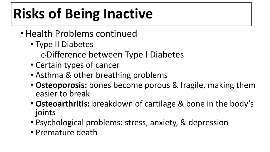 risks of being inactive