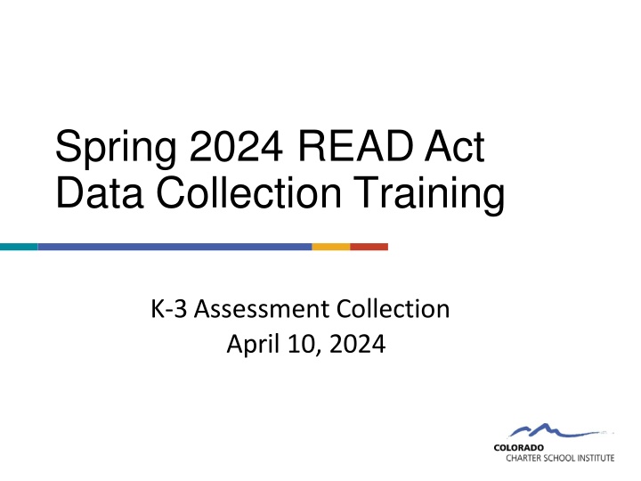 spring 2024 read act data collection training