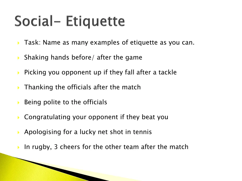 task name as many examples of etiquette as you can