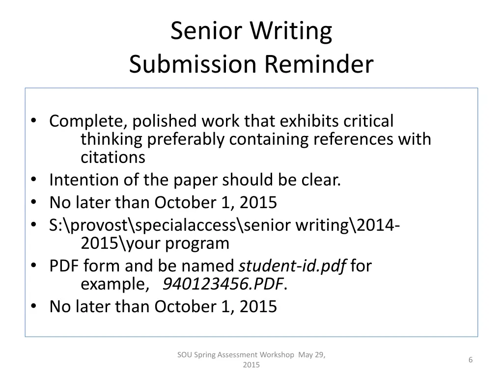 senior writing submission reminder