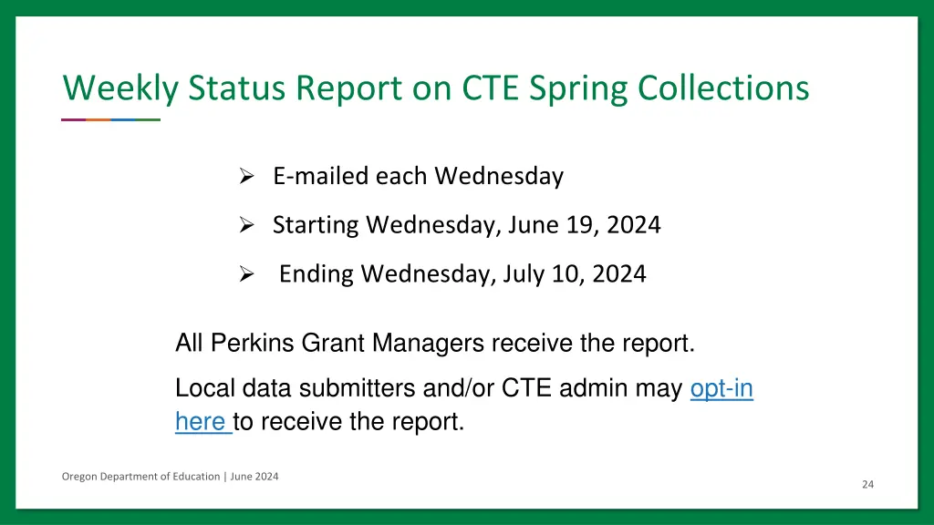 weekly status report on cte spring collections