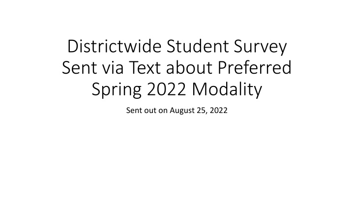 districtwide student survey sent via text about