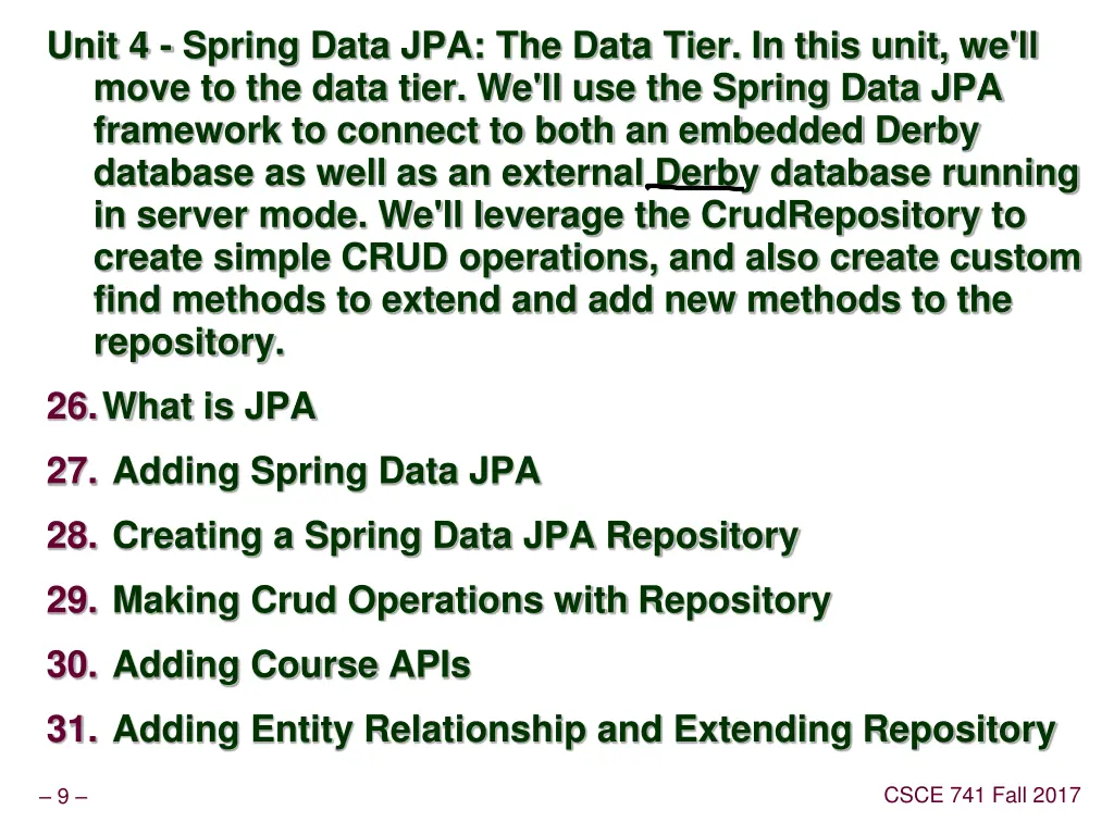 unit 4 spring data jpa the data tier in this unit