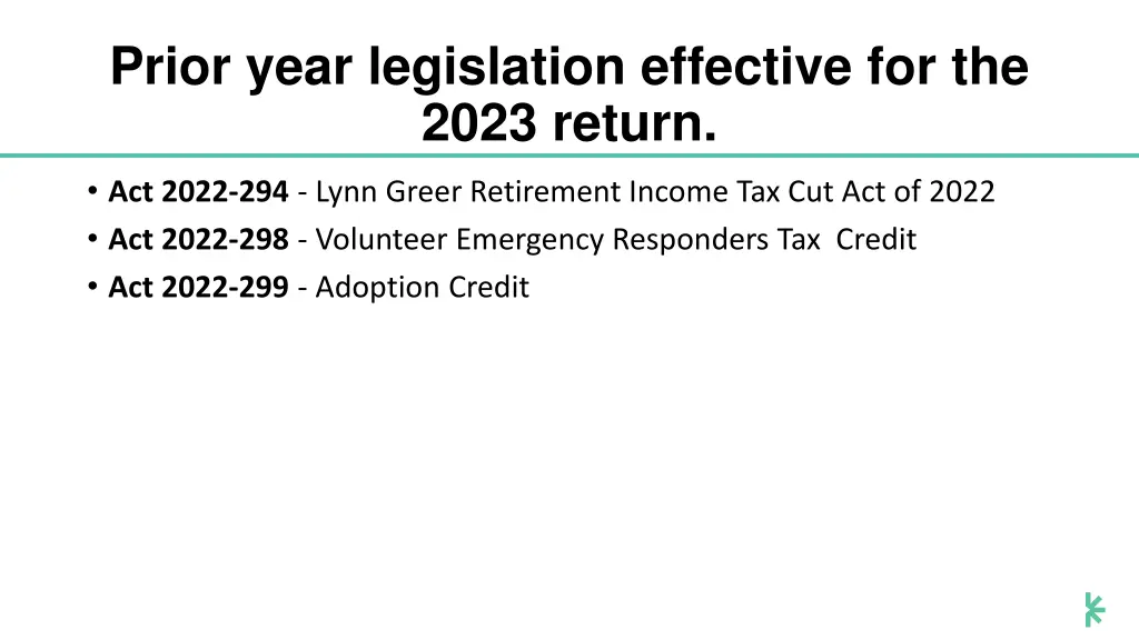 prior year legislation effective for the 2023