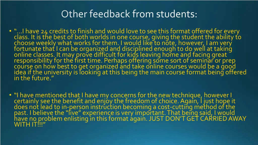 other feedback from students