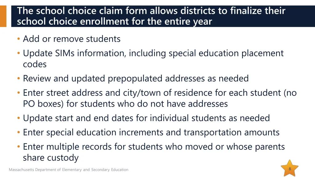 the school choice claim form allows districts